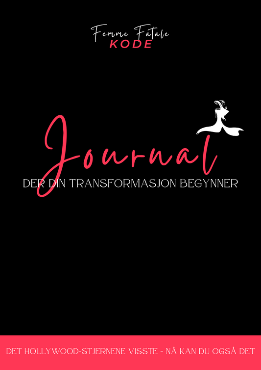 Journal: Der Din Transformasjon Begynner